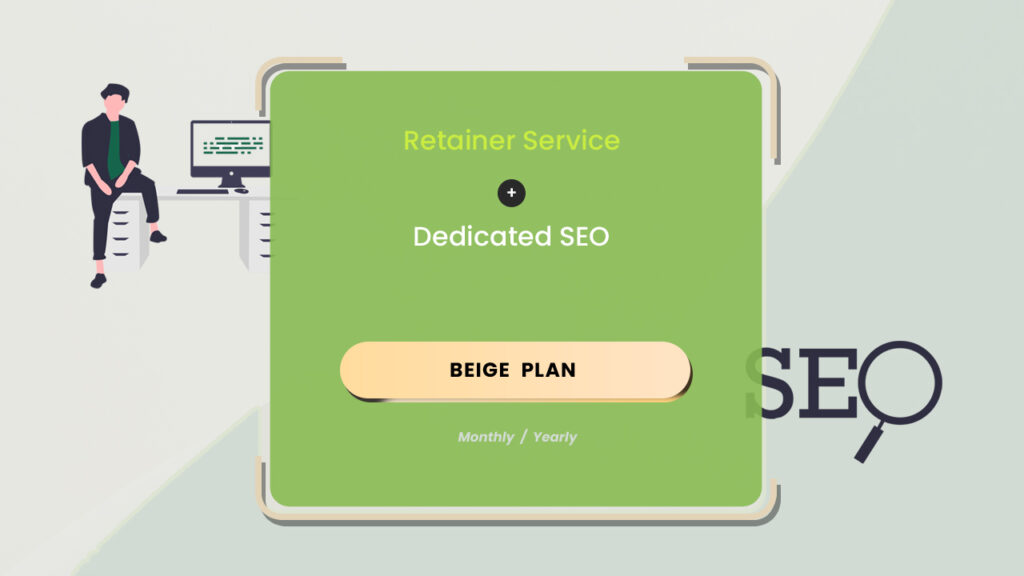 The beige plan for website retainer and dedicated SEO service subscription