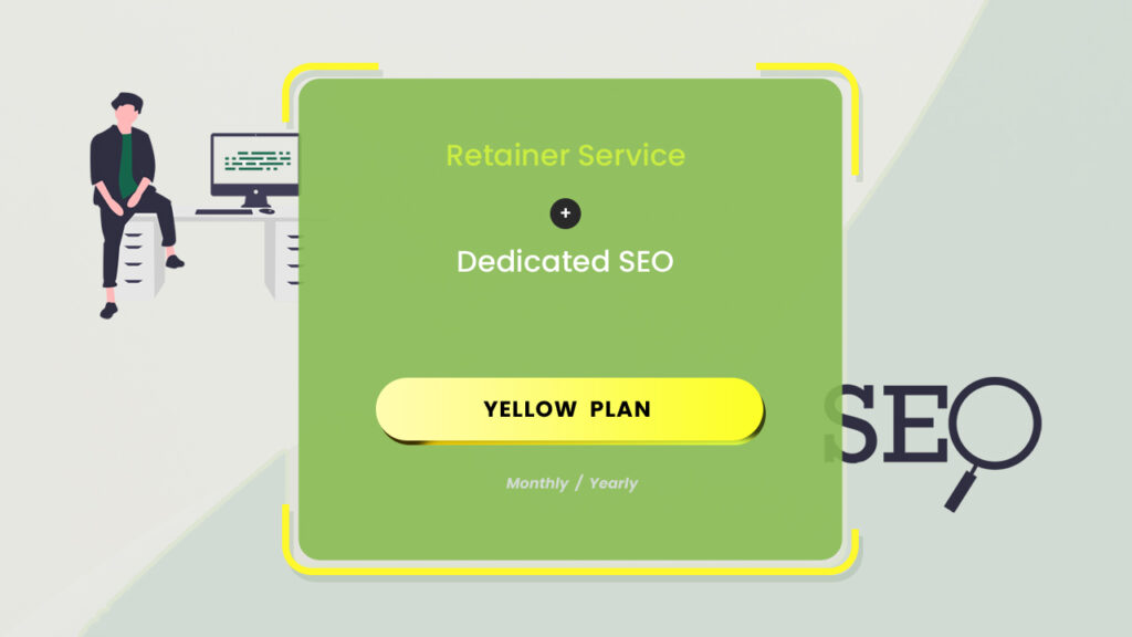 The yellow plan for website retainer and dedicated SEO service subscription